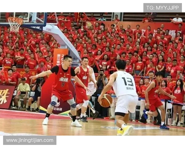 杭州篮球队状态火热夺冠榜首最新篮球状态TOP10全面解析 杭州篮球队状态火热夺冠榜首最新篮球状态TOP10全面解析